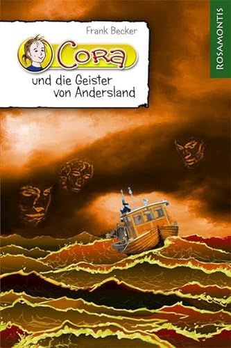 Cora und die Geister von Andersland von Rosamontis Verlag